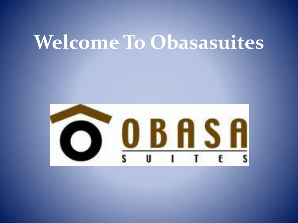 welcome to obasasuites