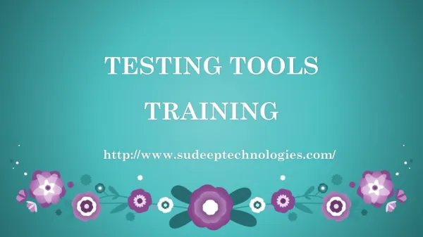 Testing Tools Training From INDIA|USA|UK.