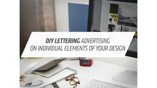 DIY Letter Ads on Individual Element to Your Design