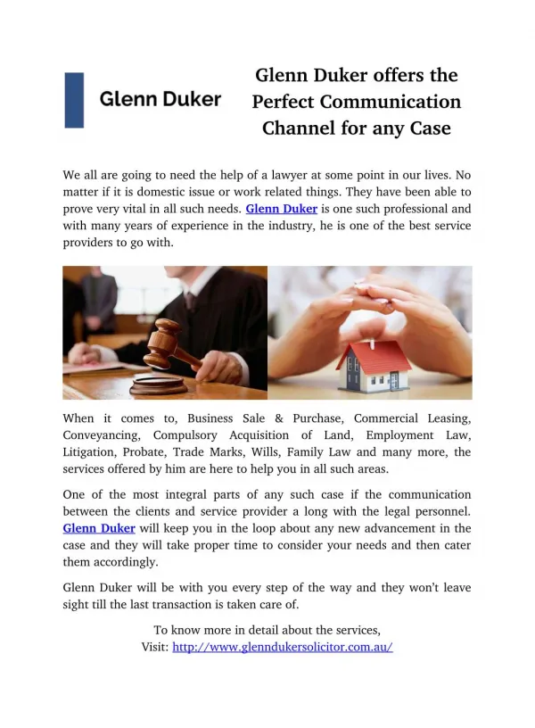 Glenn Duker offers the Perfect Communication Channel for any Case
