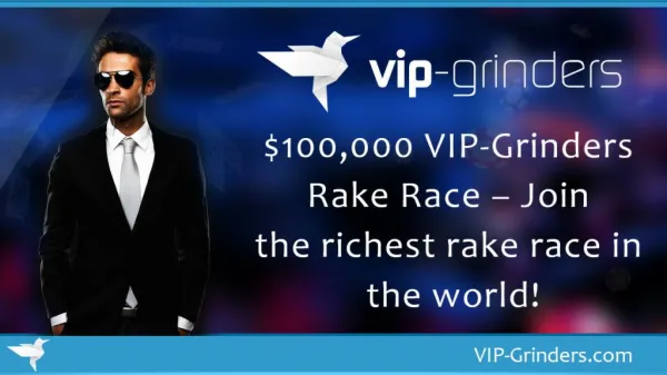 $100,000 VIP-Grinders Rake Race – Join the richest rake race in the world! | Online Poker | Rake Races