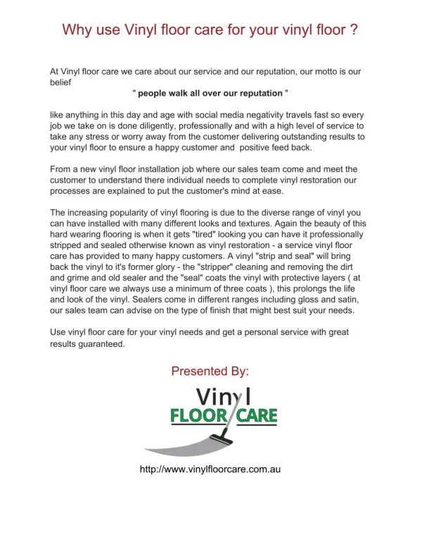 Why use Vinyl floor care for your vinyl floor?