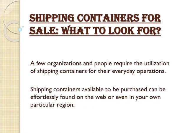 Shipping Containers for Sale: What to Look For?