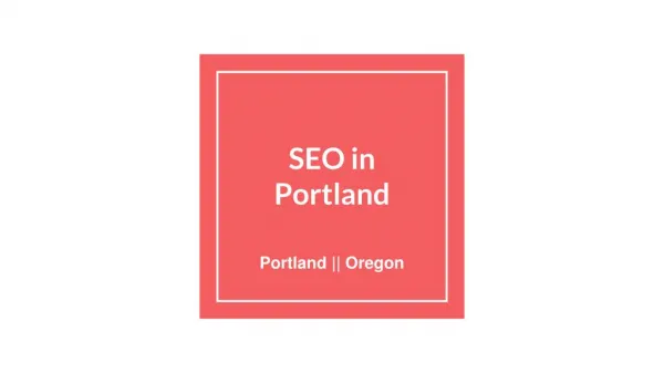 SEO in Portland For Your Business