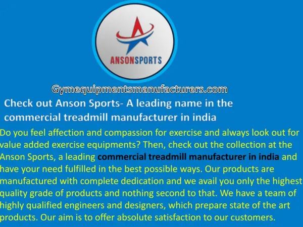 Check out Anson Sports- A leading name in the commercial treadmill manufacturer in india