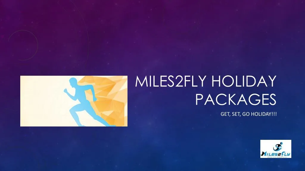 miles2fly holiday packages