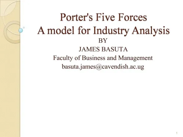 Porters Five Forces A model for Industry Analysis