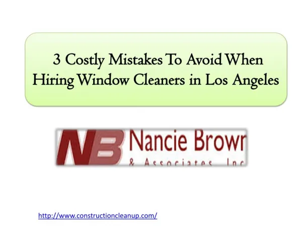 3 Costly Mistakes To Avoid When Hiring Window Cleaners in Los Angeles