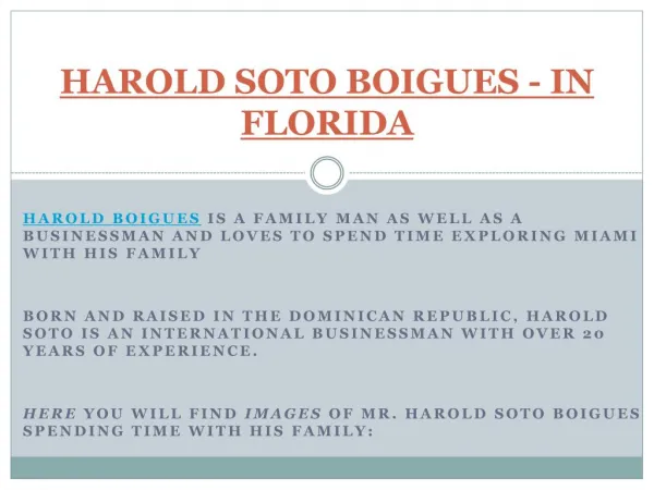 HAROLD SOTO BOIGUES - IN FLORIDA