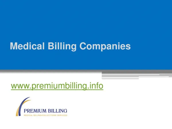 Medical Billing Companies - www.premiumbilling.info