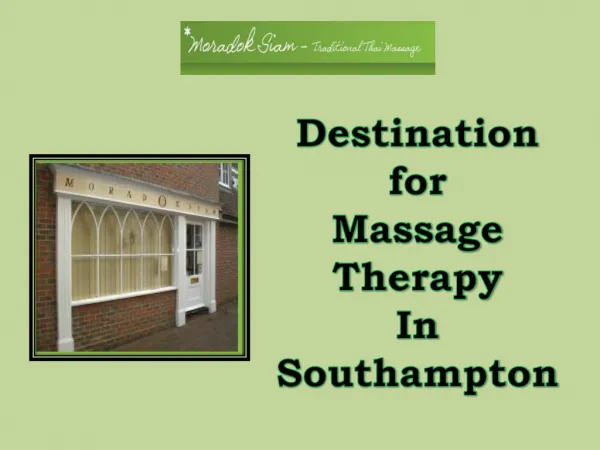 Destination for Massage Therapy in Southampton