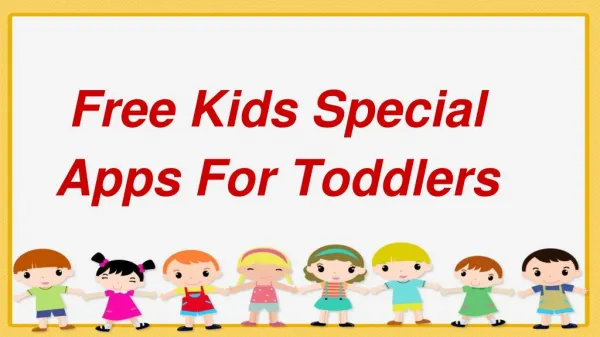 Free Kids Special Apps For Toddlers