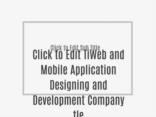 Web and Mobile Application Designing and Development Company