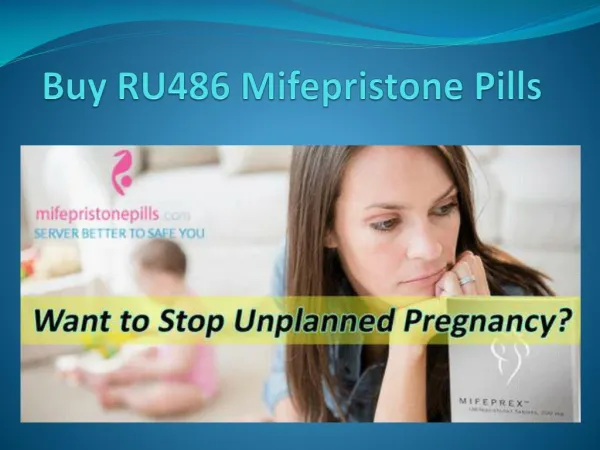 Order RU486 Mifepristone Abortion Pills Online to Eliminate Pregnancy