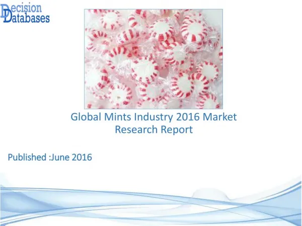 International Mints Market Forecasts to 2021