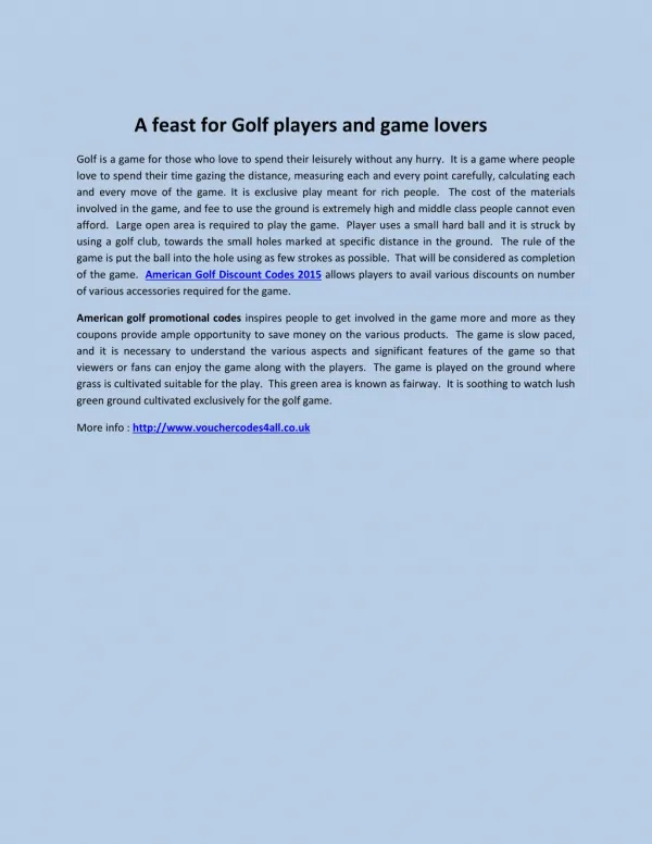 A feast for Golf players and game lovers