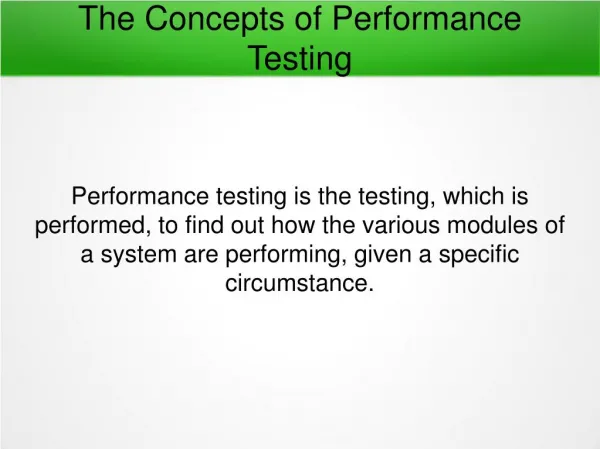Detailed Concepts of Performance Testing