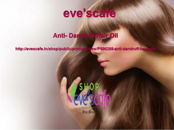 Buy Evescafe Anti Dandruff Hair Oil