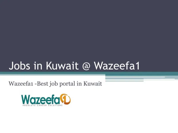 Jobs in Kuwait @ Wazeefa1