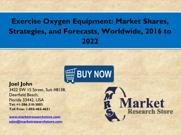 Exercise Oxygen Equipment Market 2016: Global Industry Size, Share, Growth, Analysis, and Forecasts to 2021