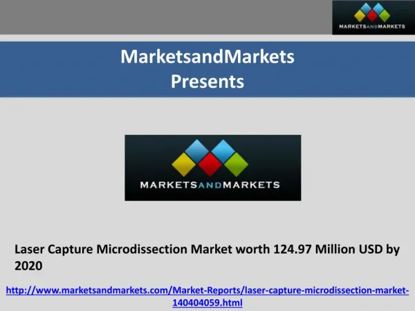 Laser Capture Microdissection Market worth 124.97 Million USD by 2020