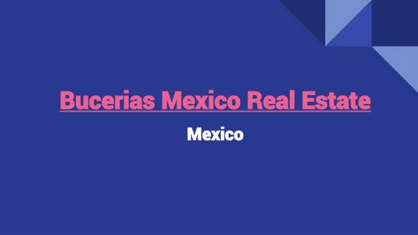 Looking For Bucerias Mexico Real Estate