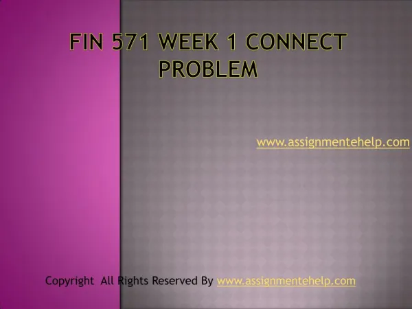 FIN 571 Week 1 Connect Problem
