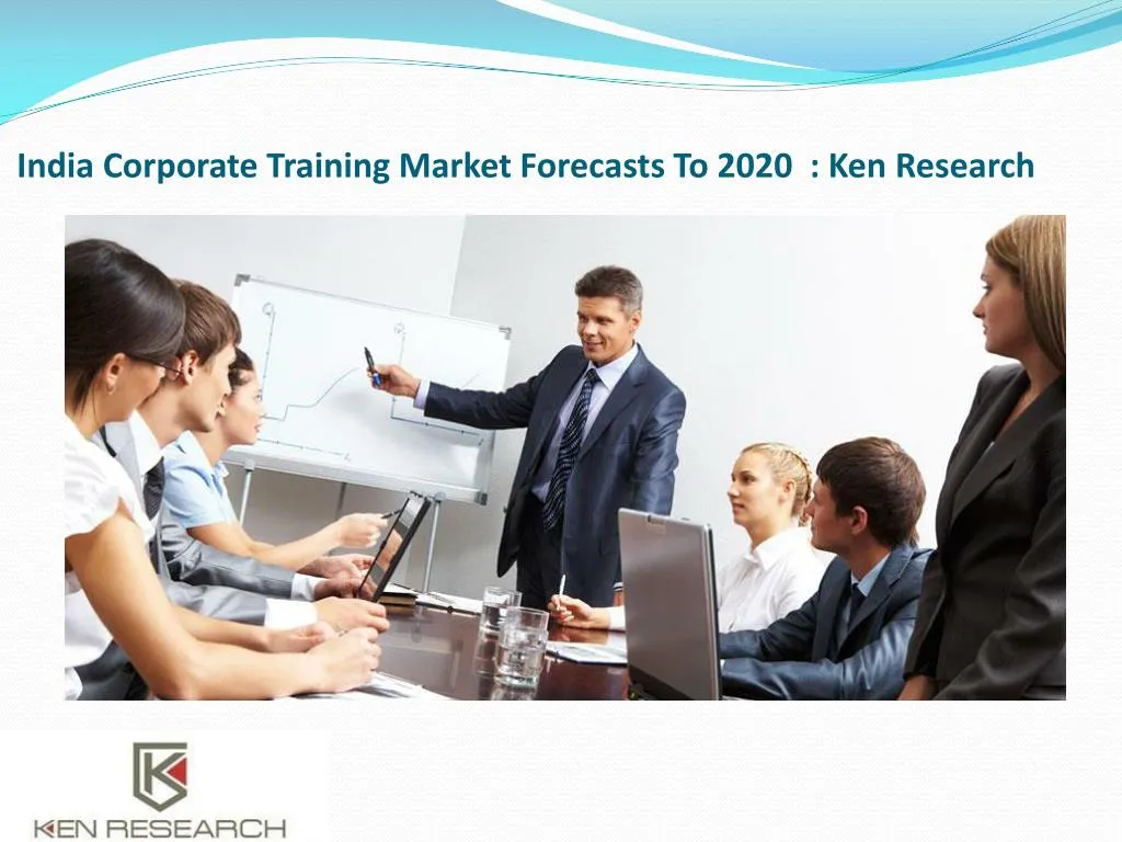 india corporate training market forecasts to 2020 ken research