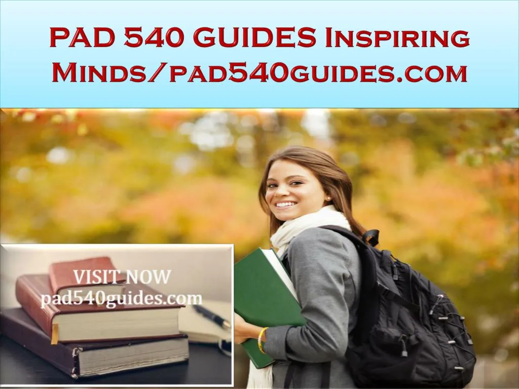 pad 540 guides inspiring minds pad540guides com