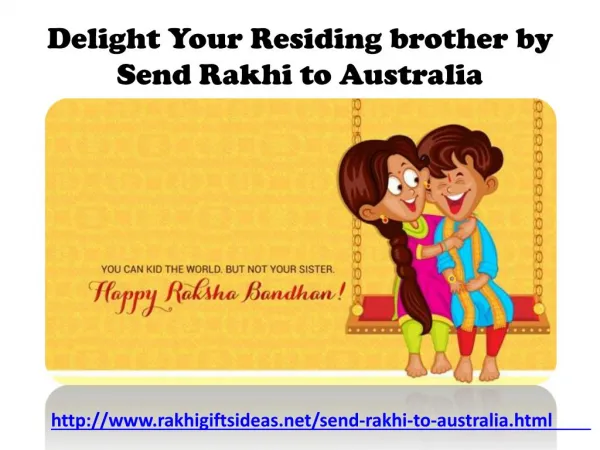 Celebrate this rakhi in Australia by send rakhi to Australia