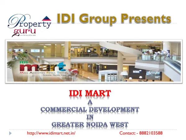 IDI mart - Commercial Space in Noida