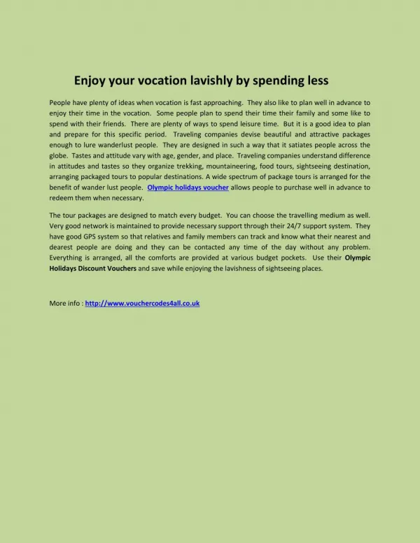 Enjoy your vocation lavishly by spending less