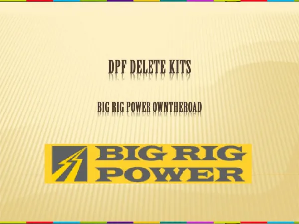 DPF Delete Kits Big Rig Power Owntheroad