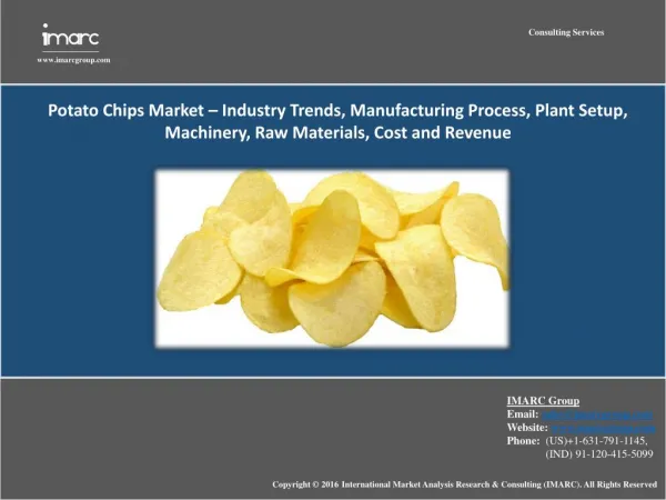 Global Potato Chips Market Report 2016-2021