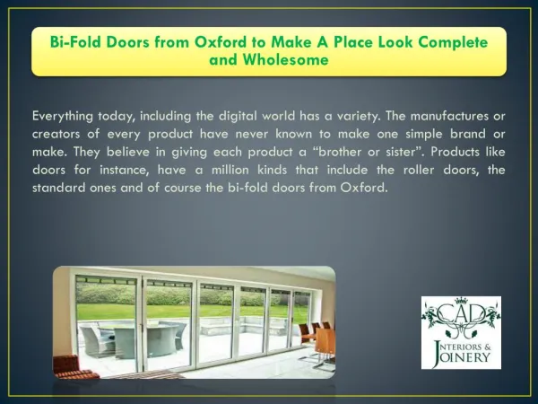 Bi-Fold Doors from Oxford to Make A Place Look Complete and Wholesome