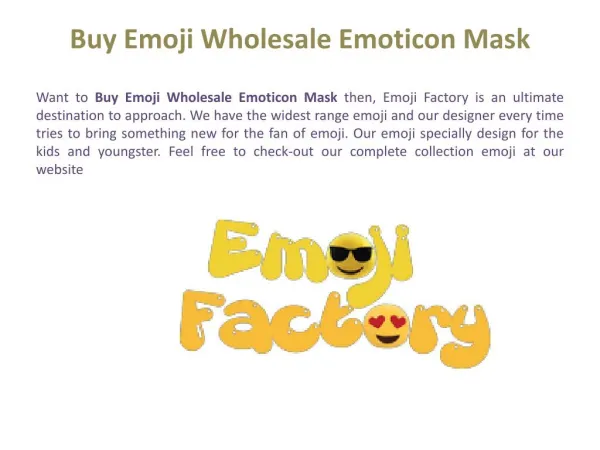 Factory The Best Online Emoji Product Delivery Services