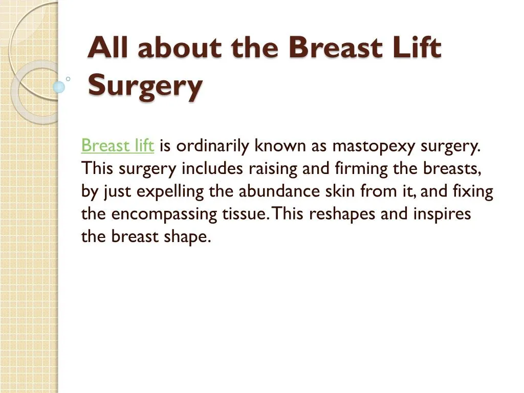 all about the breast lift surgery