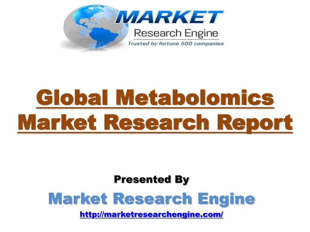 global metabolomics market research report