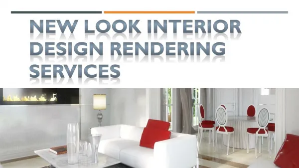 New Look Interior Design Rendering Services
