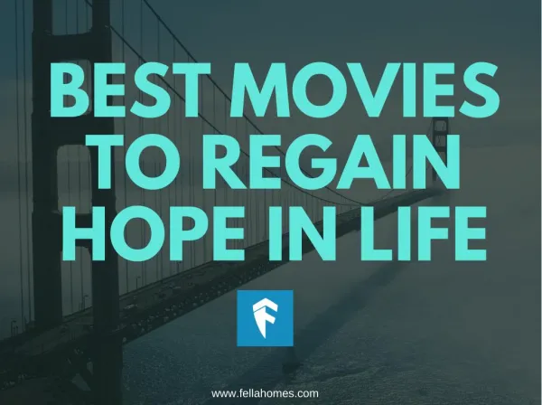 Best Movies To Regain Hope In Life