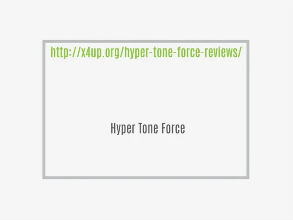 http://x4up.org/hyper-tone-force-reviews/