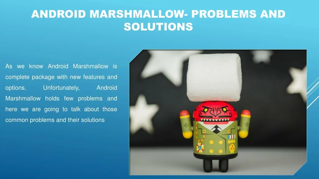 android marshmallow problems and solutions