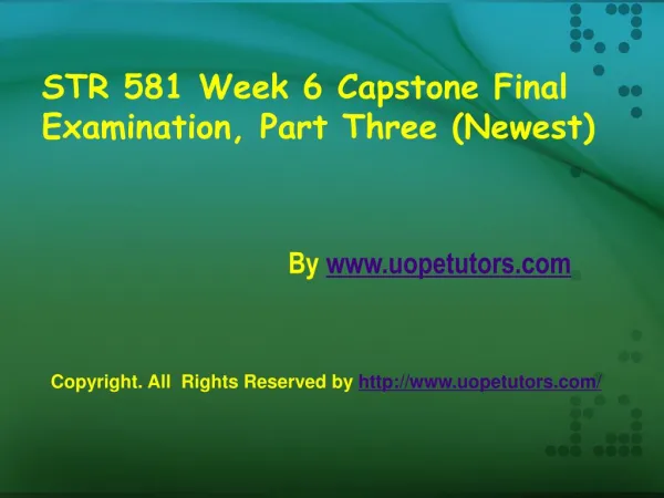STR 581 Week 6 Capstone Final Exam