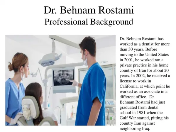 Dr. Behnam Rostami - Professional Background