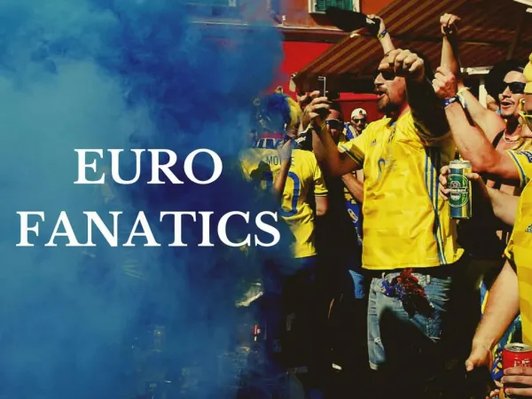 Euro fanatics