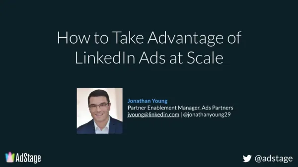 How to take advantage of LinkedIn ads at scale