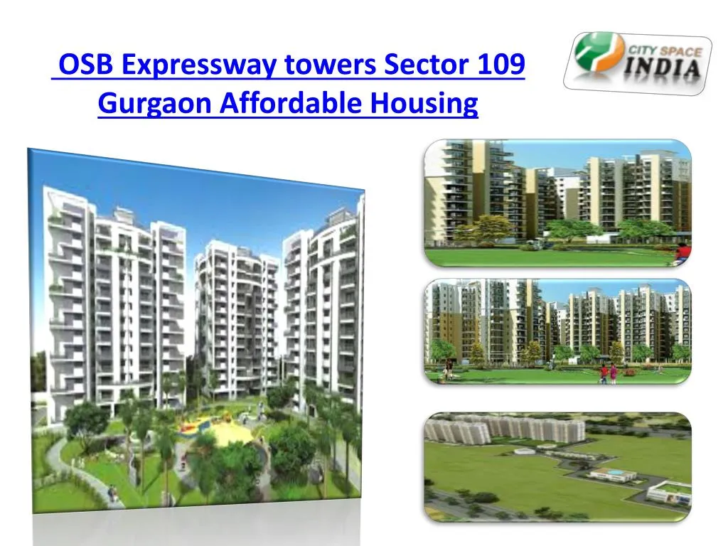 osb expressway towers sector 109 gurgaon affordable housing