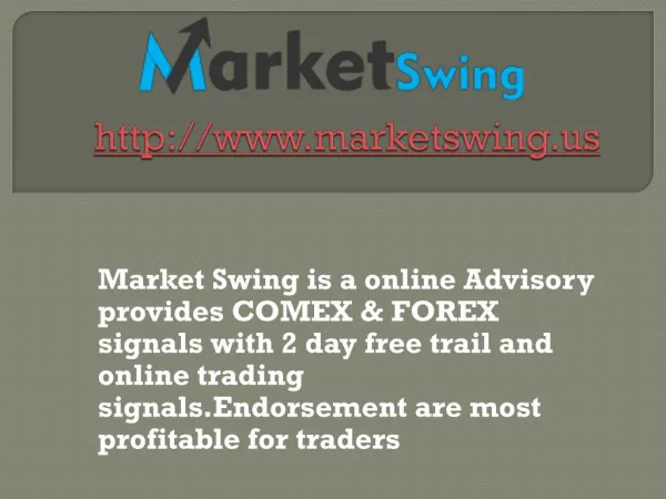 Market swing - Comex signals,forex signals,HNI signals