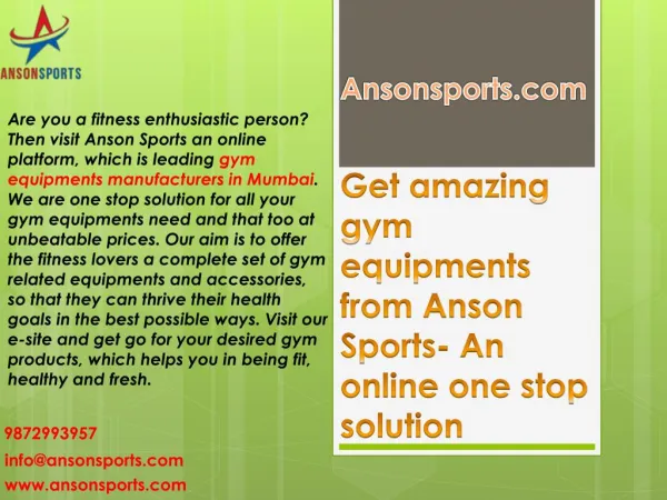 Get amazing gym equipments from Anson Sports- An online one stop solution