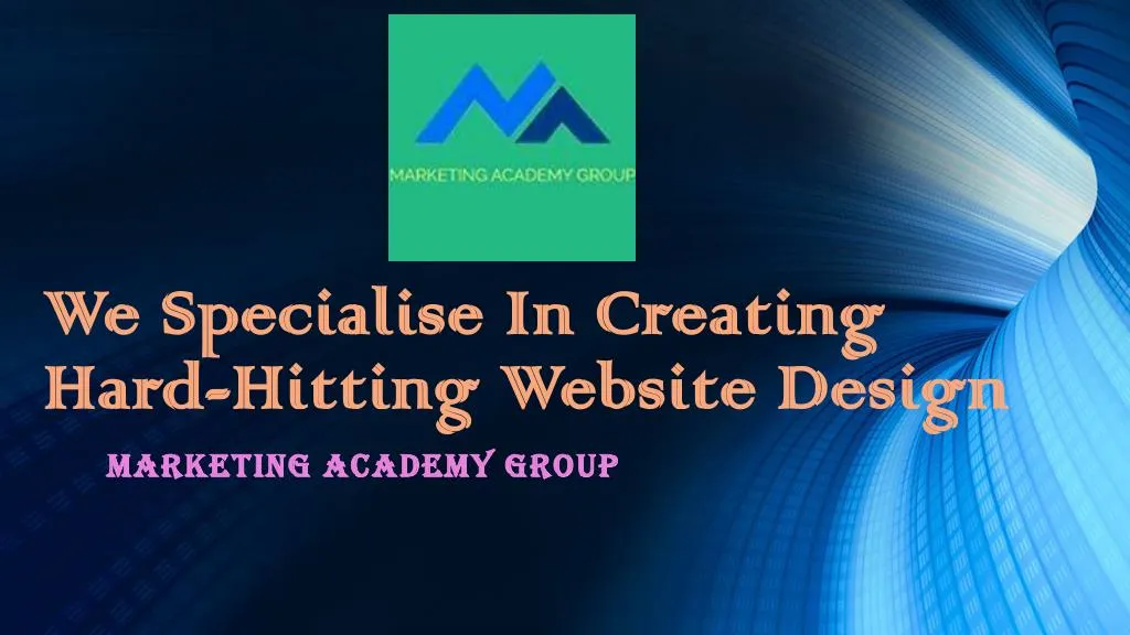 we specialise in creating hard hitting website design